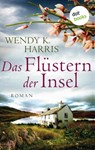 Das Flustern der Insel - Wendy K Harris ; Leon Mengden - 9783961484867