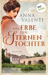 Das Erbe der Sternentochter - Band 5 - Anna Valenti - 9783961485307