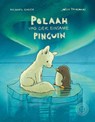 POLAAH und der einsame PINGUIN - Michael Engler - 9783961855377