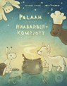 POLAAH und das Rhabarber-Kompott - Michael Engler - 9783961855384