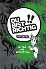 Du bist richtig! Sei fair und respektvoll! - Tom Lehel ; Thorsten Berger - 9783961859924