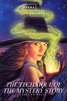 The Technique of the Mystery Story - Carolyn Wells - 9783961898916