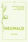 Neuwald - Uwe Rada - 9783961942367