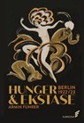 Hunger & Ekstase - FUHRER,  Armin - 9783962010867