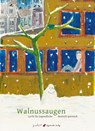 Walnussaugen - Martin Pflanzer - 9783962520038