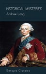 Historical Mysteries - Andrew Lang - 9783962557690