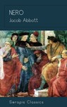 Nero (Serapis Classics) - Jacob Abbott - 9783962558642