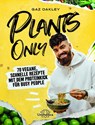 Plants Only - Gaz Oakley - 9783962571580