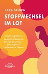 Stoffwechsel im Lot - Lara Briden - 9783962573638