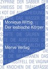 Der lesbische Körper - Monique Wittig - 9783962730833