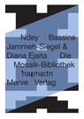 Die Mosaik-Bibliothek - Ndey Bassine Jammeh-Siegel - 9783962735524