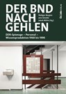 Der BND nach Gehlen - Rüdiger Bergien ; Jens Gieseke ; Jakob Mühle - 9783962892432