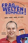 Frag den Weltenbummler! Japan, Indien, Nepal, Sri Lanka - Carsten Weidling - 9783963117619