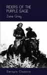 Riders of the Purple Sage (Serapis Classics) - Zane Grey - 9783963134418