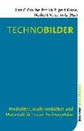 Technobilder - GRABBE,  Lars C. ; Rupert-Kruse, Patrick ; Schmitz, Norbert M. - 9783963171161