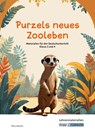 Purzels neues Zooleben - Lehrerheft - Petra Zwerenz - 9783963234101