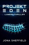 Projekt Eden - Jona Sheffield - 9783963572838