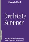 Der letzte Sommer - Historischer Roman aus dem Ende des Zarenreichs - Ricarda Huch - 9783963618864