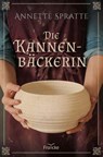 Die Kannenbäckerin - Annette Spratte - 9783963621901