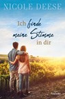 Ich finde meine Stimme in dir - Nicole Deese - 9783963627057