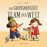 Das großartigste Team der Welt - Ashley Spires - 9783964282866