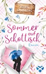 Sommer auf Schottisch - Karin Lindberg - 9783964651136