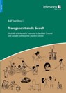 Transgenerationale Gewalt - Ralf Vogt - 9783965434738