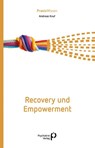 Recovery und Empowerment - Andreas Knuf - 9783966050739