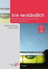 Irre Verständlich - Matthias Hammer ; Irmgard Plößl - 9783966053822