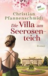Die Villa am Seerosenteich - Christian Pfannenschmidt - 9783966550918