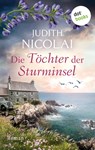 Die Toechter der Sturminsel - Judith Nicolai - 9783966551113