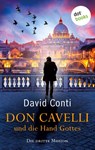 Don Cavelli und die Hand Gottes - Die dritte Mission - David Conti - 9783966551144