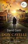 Don Cavelli und die Wege des Herrn - David Conti - 9783966551229