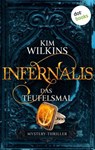 Infernalis - Das Teufelsmal - Kim Wilkins - 9783966554466