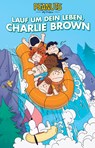 Peanuts 14: Lauf um dein Leben, Charlie Brown - Vicki Scott ;  Charles M. Schulz - 9783966580977