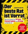 Der beste Rat ist Vorrat - Carsten Bothe - 9783966645508