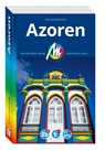 MICHAEL MÜLLER Reiseführer Azoren - Michael Bussmann - 9783966854108