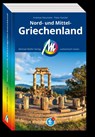 MICHAEL MÜLLER Reiseführer Nord- und Mittelgriechenland - Andreas Neumeier ; Peter Kanzler - 9783966855372
