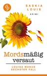 Mordsmäßig versaut - Saskia Louis - 9783966986786