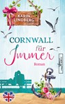Cornwall für immer - Karin Lindberg - 9783967141092