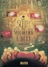 Das Schiff der verlorenen Kinder. Band 2 - Boris Koch ; Frauke Berger - 9783967922202
