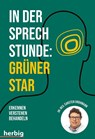 In der Sprechstunde: Grüner Star; Erkennen - verstehen - behandeln - Carsten Grohmann - 9783968590448