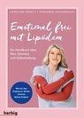 Emotional frei mit Lipödem - Caroline Sprott ; Marianne Jouanneaux - 9783968595863