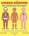 Unser Körper - Katie Stokes - 9783969050699