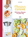 Monsieur Cuisine - das Kochbuch - Lelia Castello - 9783969050804