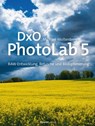 DxO PhotoLab 5 - Michael Moltenbrey - 9783969107560
