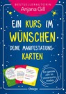 Ein Kurs im Wünschen - Deine Manifestationskarten - Gill Anjana - 9783969330388