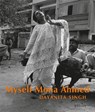 Dayanita Singh: Myself Mona Ahmed - Dayanita Singh - 9783969990544