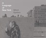 A Language of New York - Mitch Epstein - 9783969993378