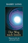 Der Weg nach Innen - Barry Long - 9783980750936